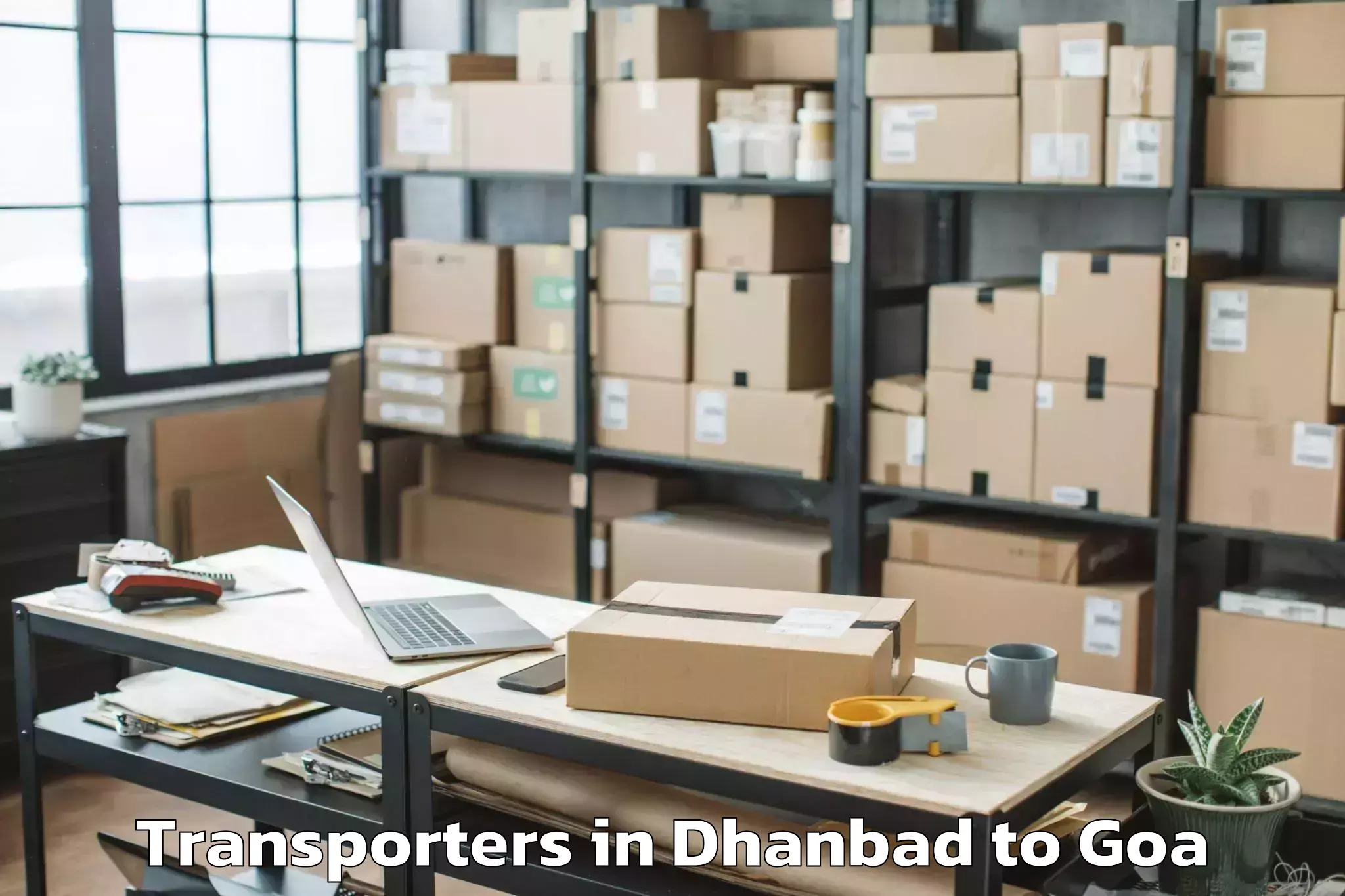 Easy Dhanbad to Chandor Transporters Booking